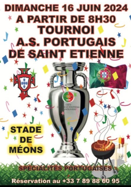 TOURNOI FUT. ASSOC SPORTIVE PORTUGAIS DE ST ETIENNE - 16/06/2024 -8H30