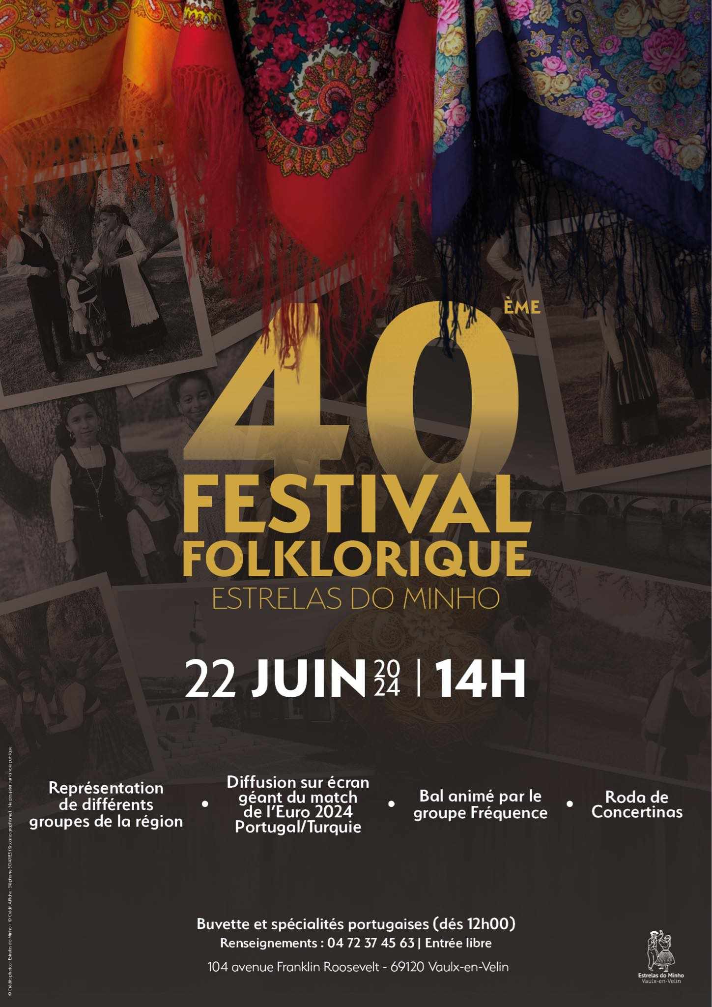 40° Festival Folklorique Estrelas do Minho - 22/06/2024 -14h -Vaulx en Velin